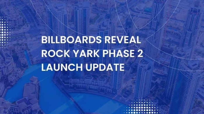 Billboards Reveal Rock Yark Phase 2