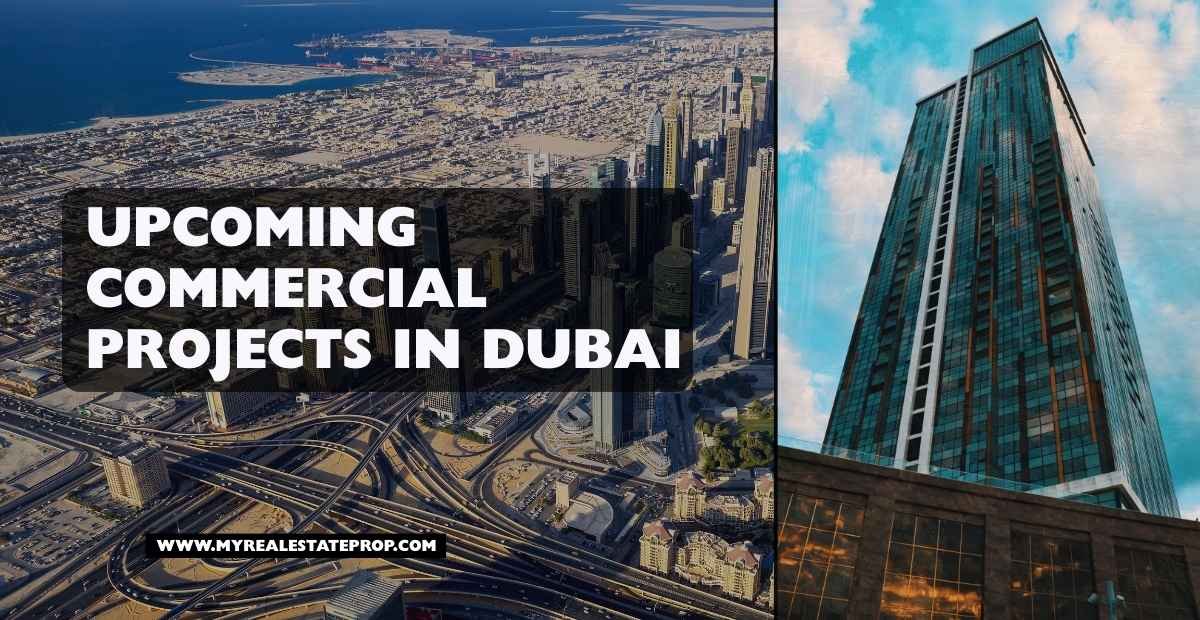 Upcoming Commercial Projects in Dubai