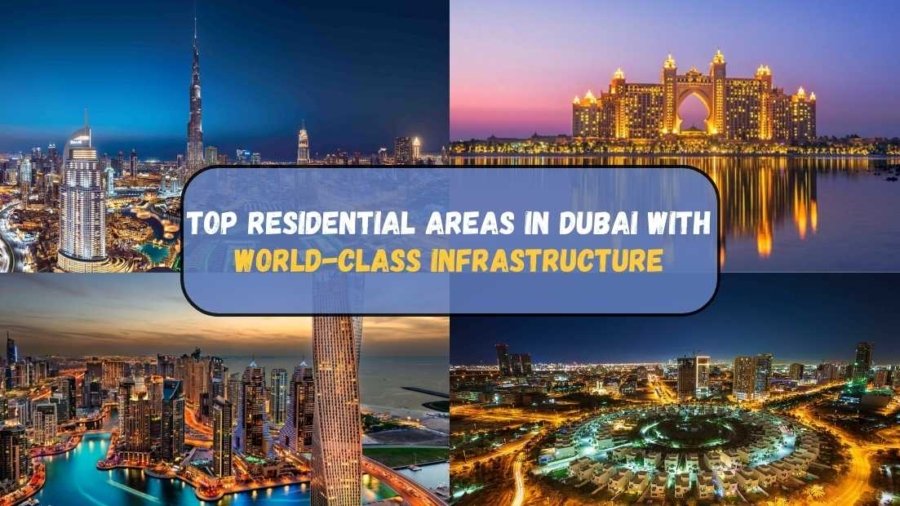 Top Residential Areas in Dubai