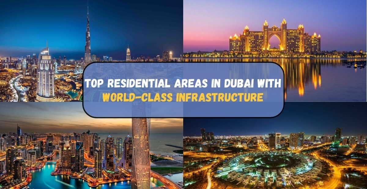 Top Residential Areas in Dubai