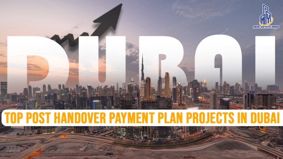 Post-Handover Payment Plan Projects in Dubai