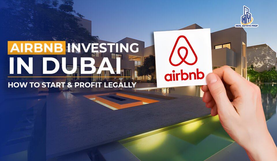 Airbnb Investing in Dubai