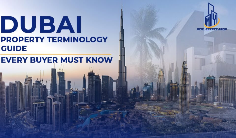 Dubai Property Terminology Guide