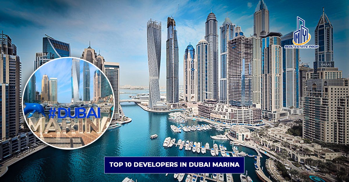 Top 10 Developers in Dubai Marina (2026)