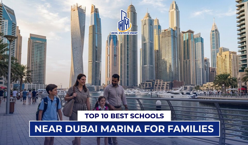 Family walking near Dubai Marina skyline with text "Top 10 Best Schools Near Dubai Marina for Families"